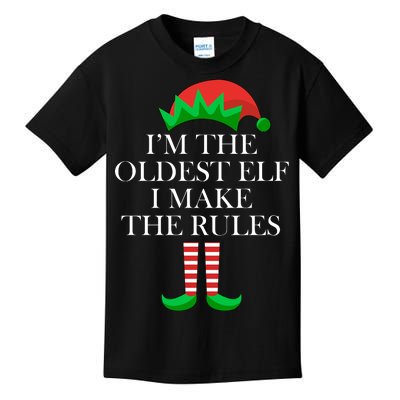 I'm The Oldest Elf I Make The Rules Matching Christmas Kids T-Shirt