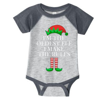 I'm The Oldest Elf I Make The Rules Matching Christmas Infant Baby Jersey Bodysuit