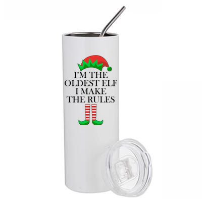 I'm The Oldest Elf I Make The Rules Matching Christmas Stainless Steel Tumbler