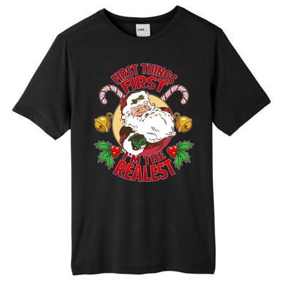 I'm The Realest Santa Claus Tall Fusion ChromaSoft Performance T-Shirt