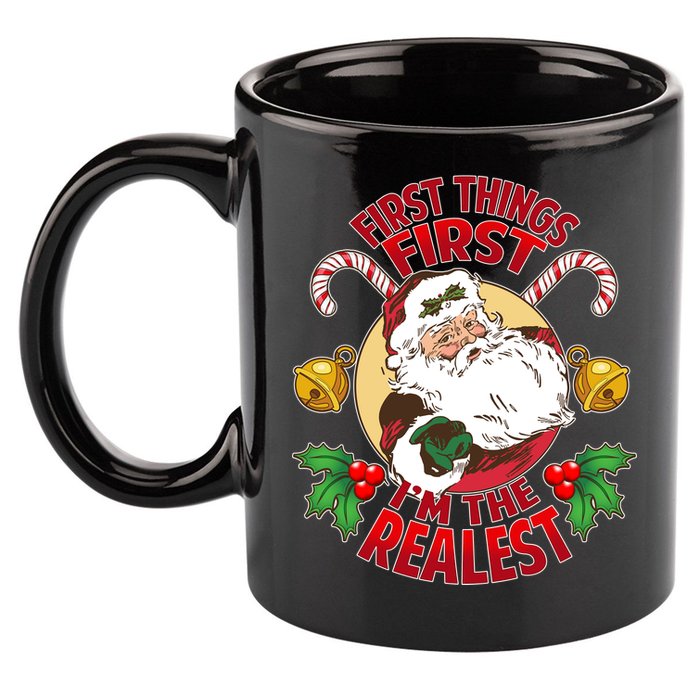 I'm The Realest Santa Claus 11oz C Handle Ceramic Mug
