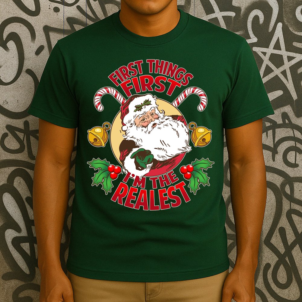 I'm The Realest Santa Claus T-Shirt
