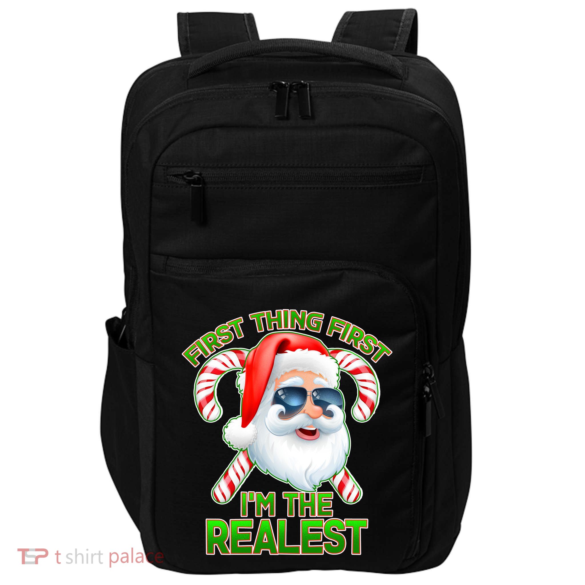 I'm The Realest Santa Claus Christmas Candy Impact Tech Backpack