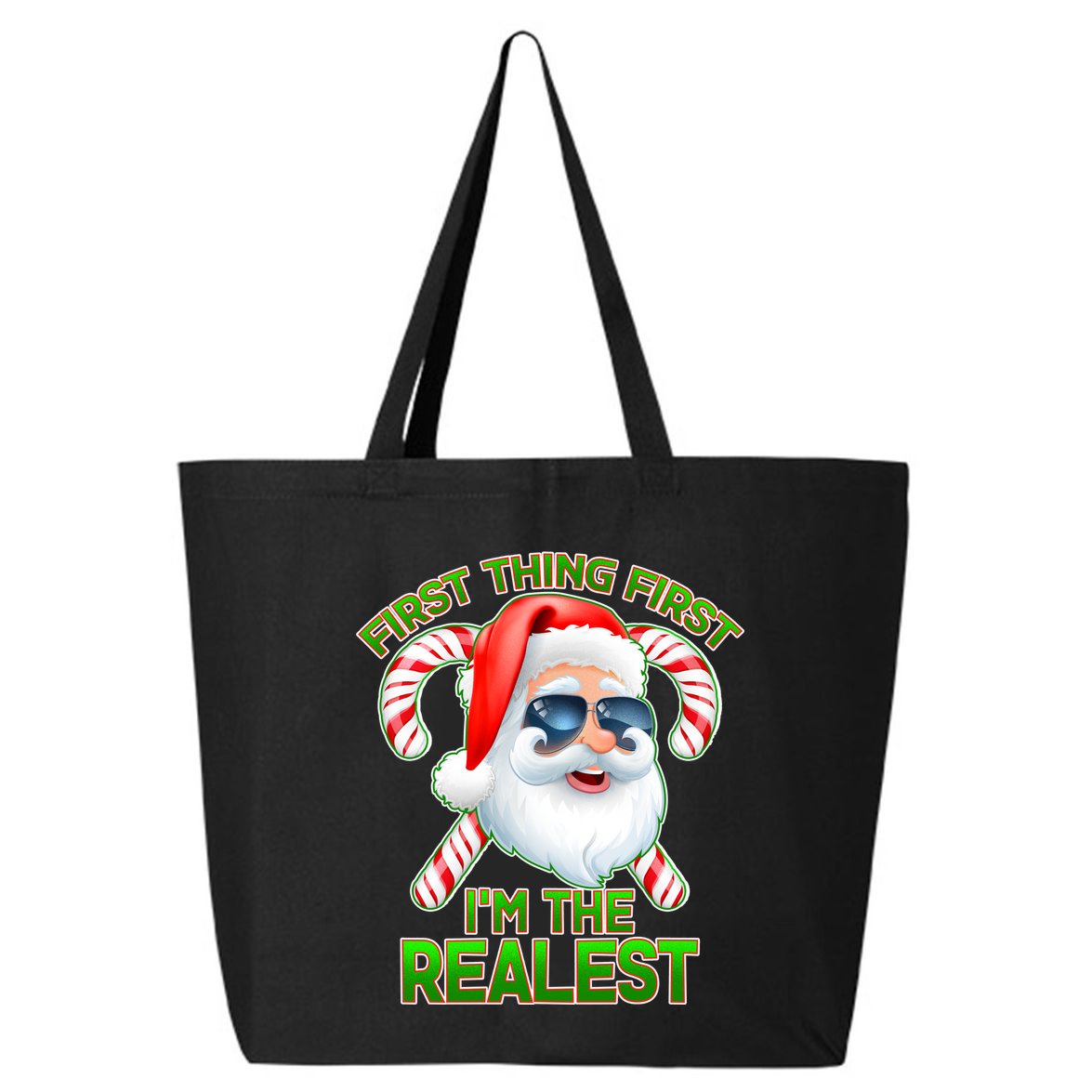 I'm The Realest Santa Claus Christmas Candy 25L Jumbo Tote