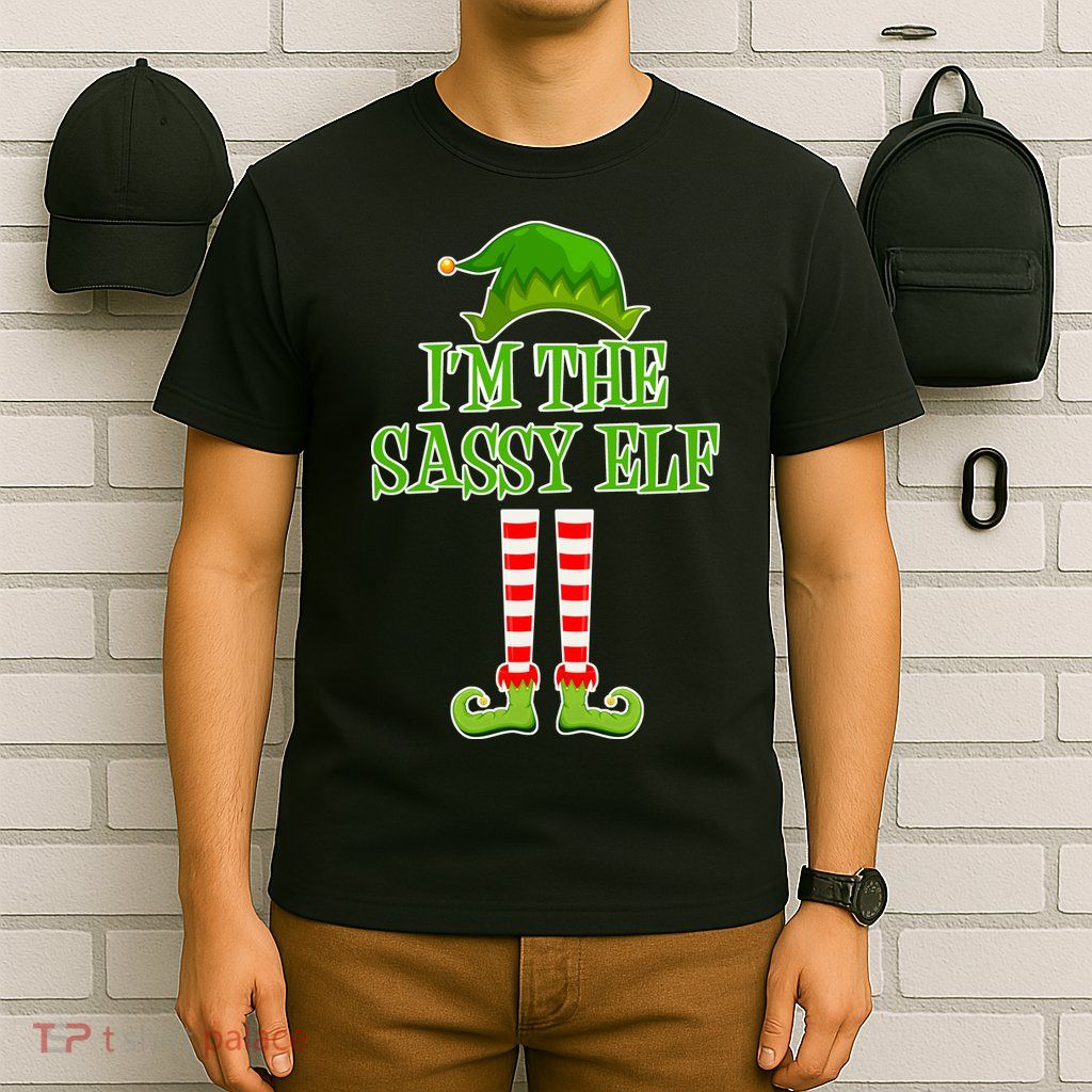 I'm The Sassy Elf Matching Family Christmas T-Shirt