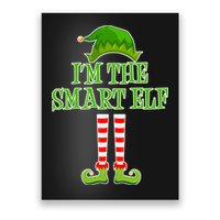 I'm The Smart Elf Matching Family Christmas Poster