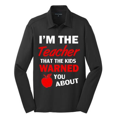 I'm The Teacher Kids Warned You About Silk Touch Performance Long Sleeve Polo