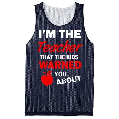 I'm The Teacher Kids Warned You About Mesh Reversible Basketball Jersey Tank