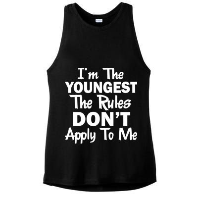 I'm the Youngest the Rules Don't Apply To Me Funny Ladies PosiCharge Tri-Blend Wicking Tank
