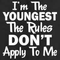 I'm the Youngest the Rules Don't Apply To Me Funny 25L Jumbo Tote