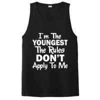 I'm the Youngest the Rules Don't Apply To Me Funny PosiCharge Competitor Tank