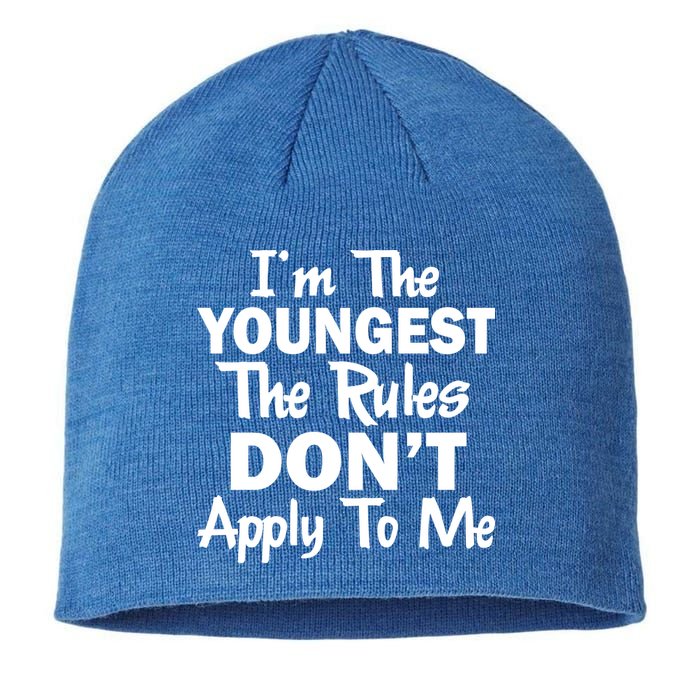 I'm the Youngest the Rules Don't Apply To Me Funny Sustainable Beanie