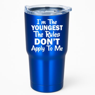 I'm the Youngest the Rules Don't Apply To Me Funny Tumbler