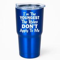 I'm the Youngest the Rules Don't Apply To Me Funny Tumbler