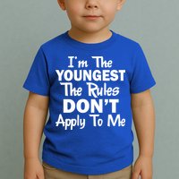 I'm the Youngest the Rules Don't Apply To Me Funny Toddler T-Shirt
