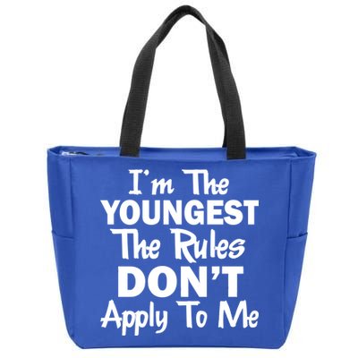 I'm the Youngest the Rules Don't Apply To Me Funny Zip Tote Bag