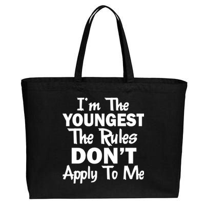 I'm the Youngest the Rules Don't Apply To Me Funny Cotton Canvas Jumbo Tote