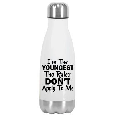 I'm the Youngest the Rules Don't Apply To Me Funny Stainless Steel Insulated Water Bottle