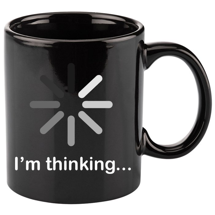I'm Thinking Loading Logo 11oz C Handle Ceramic Mug