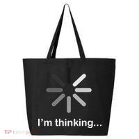 I'm Thinking Loading Logo 25L Jumbo Tote