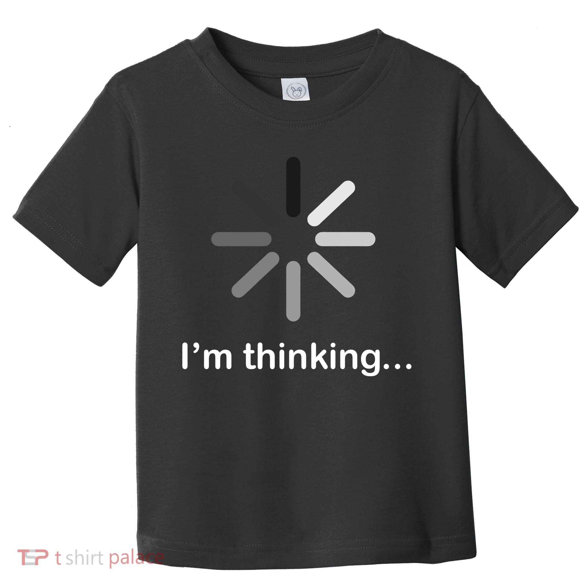 I'm Thinking Loading Logo Toddler T-Shirt