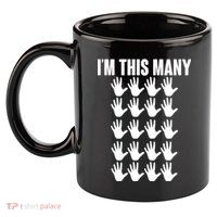 I'm This Many - 100th Birthday 11oz C Handle Ceramic Mug
