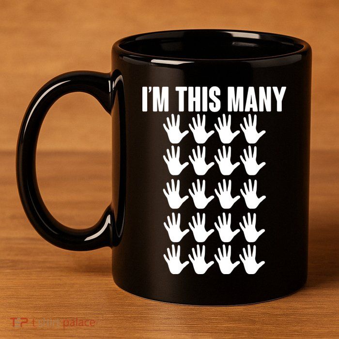 I'm This Many - 100th Birthday 11oz C Handle Ceramic Mug