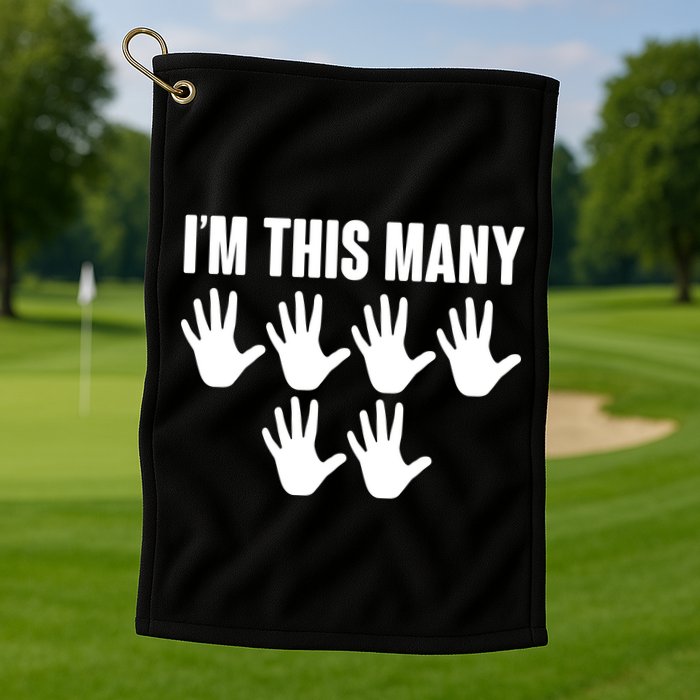 I'm This Many - 30th Birthday Golf Towel