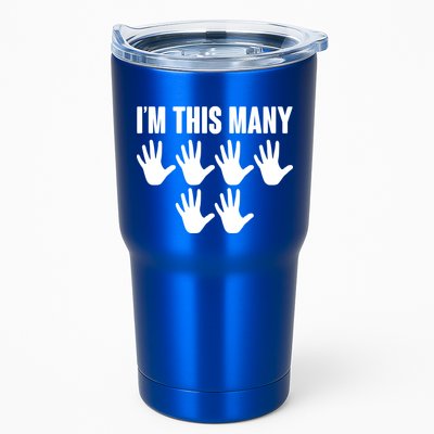 I'm This Many - 30th Birthday Tumbler