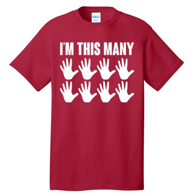 I'm This Many - 40th Birthday Tall T-Shirt