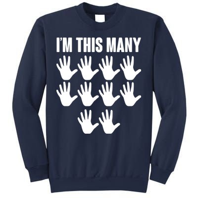 I'm This Many - 50th Birthday Sweatshirt