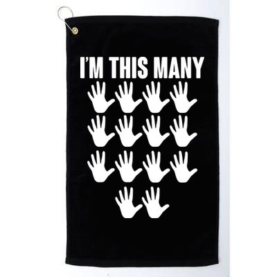 I'm This Many - 70th Birthday Golf Towel