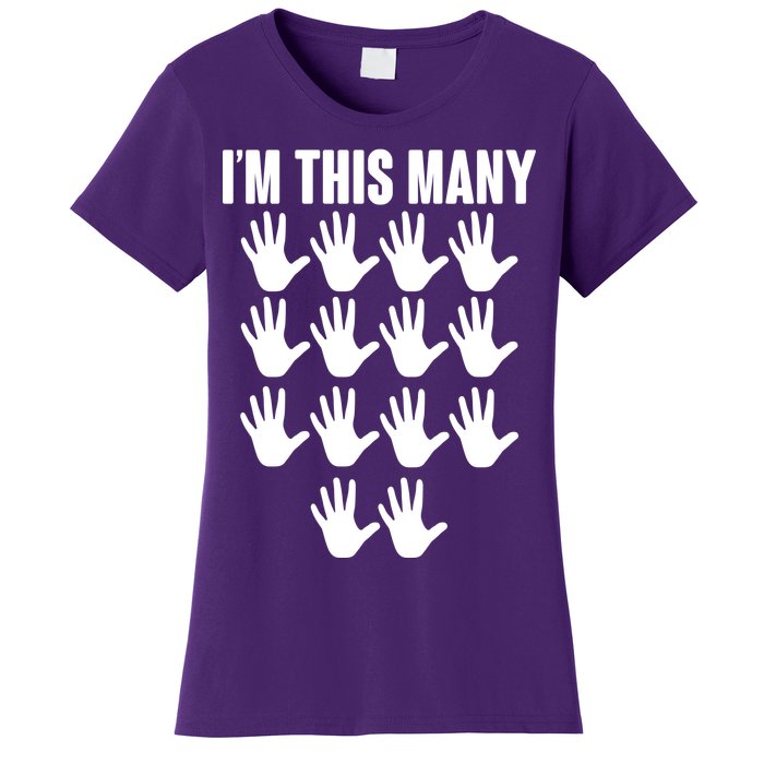 I'm This Many - 70th Birthday Women's T-Shirt