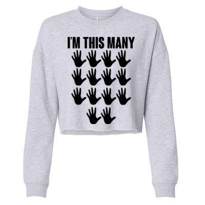 I'm This Many - 70th Birthday Cropped Pullover Crew