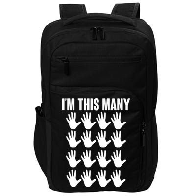 I'm This Many - 80th Birthday Impact Tech Backpack