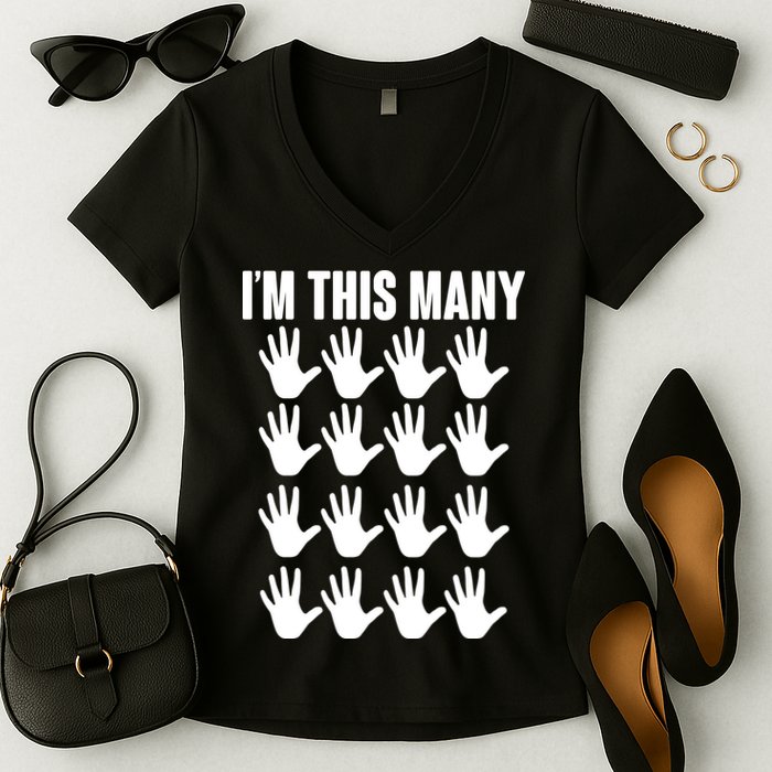 I'm This Many - 80th Birthday Women's V-Neck T-Shirt