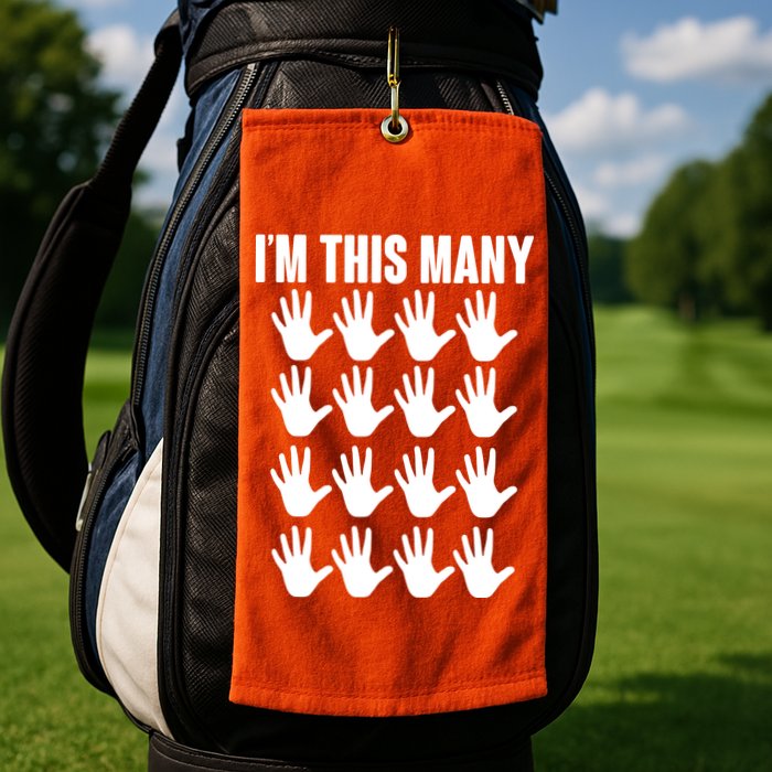 I'm This Many - 80th Birthday Golf Towel