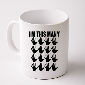 I'm This Many - 80th Birthday Coffee Mug