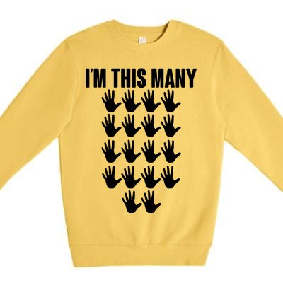 I'm This Many - 90th Birthday Premium Crewneck Sweatshirt