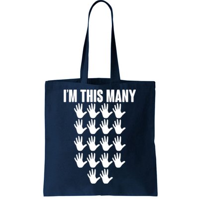 I'm This Many - 90th Birthday Tote Bag