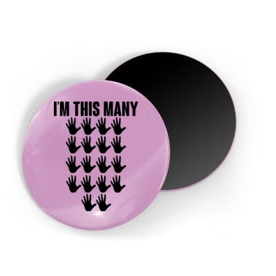 I'm This Many - 90th Birthday Magnet