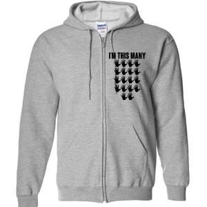 I'm This Many - 90th Birthday Full Zip Hoodie