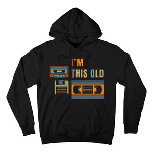 I'm This Old Retro Throwback Birthday Hoodie