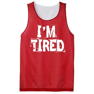 I'm Tired Mesh Reversible Basketball Jersey Tank