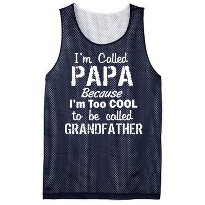 I'm Too Cool To Be Called Grandfather Papa Mesh Reversible Basketball Jersey Tank