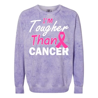 I'm Tougher Than Cancer Colorblast Crewneck Sweatshirt