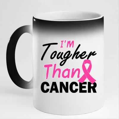 I'm Tougher Than Cancer 11oz Black Color Changing Mug