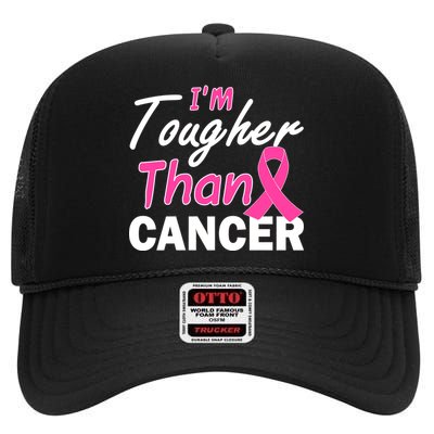 I'm Tougher Than Cancer High Crown Mesh Back Trucker Hat