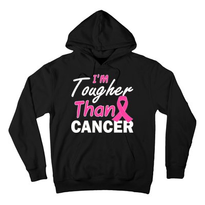 I'm Tougher Than Cancer Hoodie