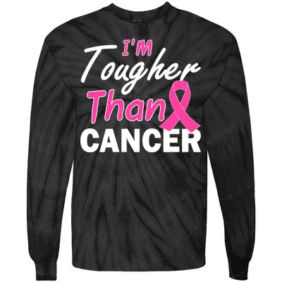 I'm Tougher Than Cancer Tie-Dye Long Sleeve Shirt